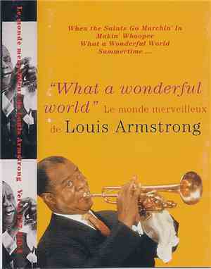 Louis Armstrong - Le Monde Merveilleux De Louis Armstrong