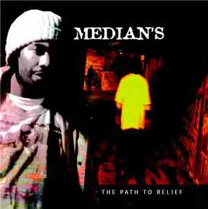Median - The Path To Relief