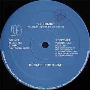 Michael Fortunati - Big Bang / Baby You