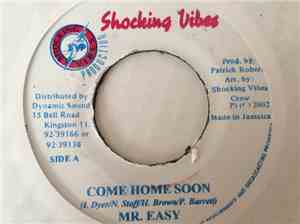 Mr. Easy - Come Home Soon