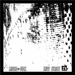 Mugge☢Fuck - HNW Street 23