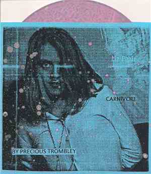 Precious Trombley - Liz Phair Carnivore