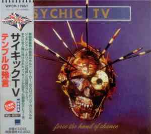 Psychic TV - Force The Hand Of Chance