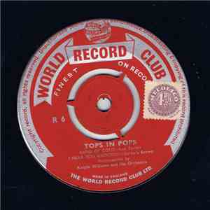 Rex Turner , Barbara Brown , Tommy Clayton  - Tops In Pops (R 6)
