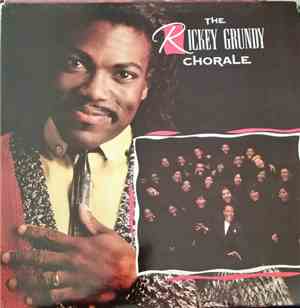 Rickey Grundy Chorale - The Rickey Grundy Chorale