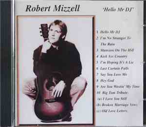Robert Mizzell - Hello Mr Dj'