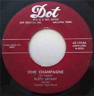 Rusty Bryant And The Carolyn Club Band - Pink Champagne / Slow Drag