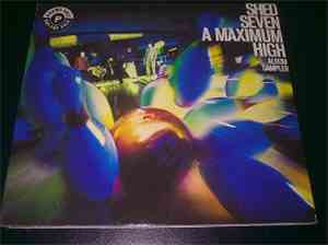 Shed Seven - A Maximum High - Album Sampler