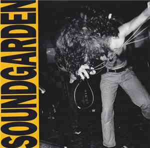 Soundgarden - Louder Than Love