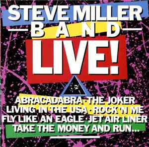 Steve Miller Band - Live!