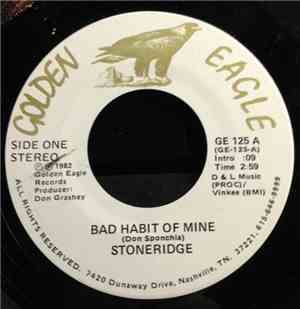 Stoneridge - Bad Habit Of Mine