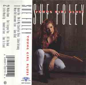 Sue Foley - Young Girl Blues