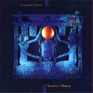 Tangerine Dream - Tyranny Of Beauty