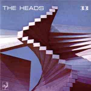 The Heads  - 33