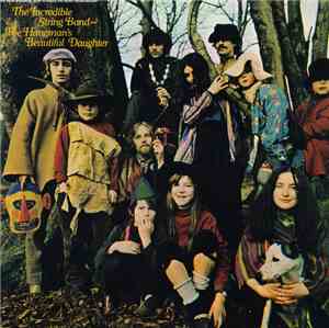 The Incredible String Band - The Hangman's Beautiful Daughter