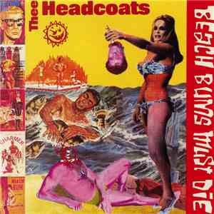 Thee Headcoats - Beached Earls