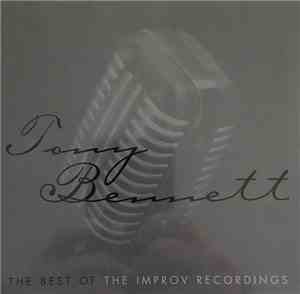 Tony Bennett - The Best Of ~The Improv Recordings