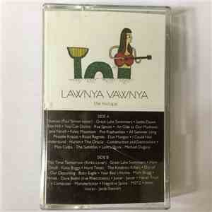 Various - Lawnya Vawnya - The Mixtape