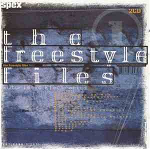 Various - The Freestyle Files Vol. 1: Futuristic Electronics