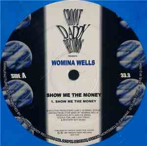 Womina Wells - Show Me The Money