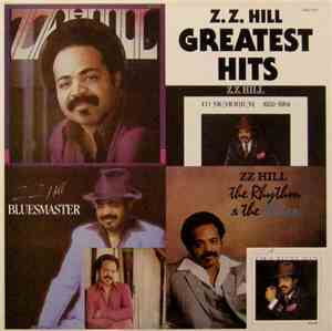 Z.Z. Hill - Greatest Hits