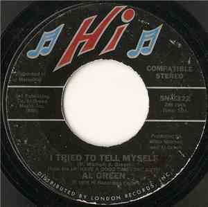 Al Green - I Tried To Tell Myself / Something