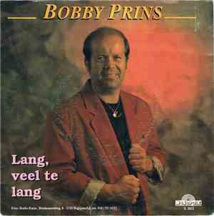 Bobby Prins - Lang, Veel Te Lang / Mensen Om Me Heen