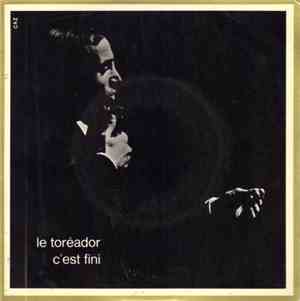 Charles Aznavour - Le Toréador / C'est Fini