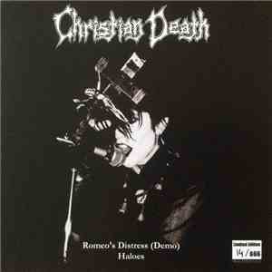 Christian Death - Romeo's Distress