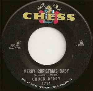 Chuck Berry - Merry Christmas Baby / Run Rudolph Run
