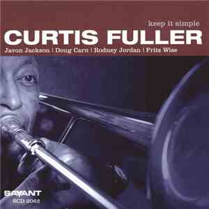 Curtis Fuller - Keep It Simple