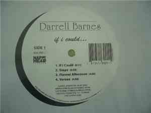 Darrell Barnes - If I Could...