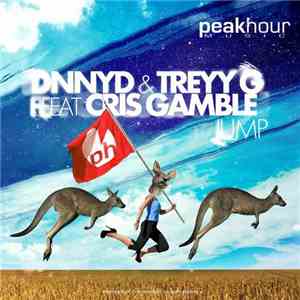 DNNYD & Treyy G Feat. Cris Gamble - Jump