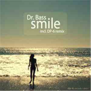 Dr Bass - Smile