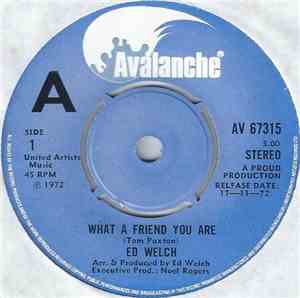 Ed Welch - What  A Friend You Are