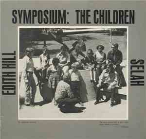 Edith Hill / Selah - Symposium : The Children