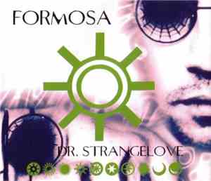 Formosa - Dr. Strangelove