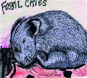 Fossil Cities - Oxidation