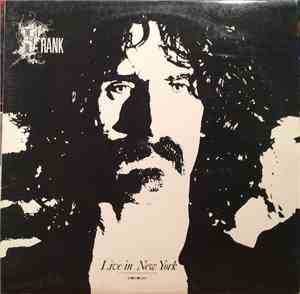 Frank Zappa - Live In New York 12-31-1981
