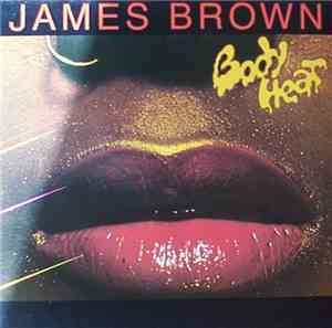 James Brown - Bodyheat