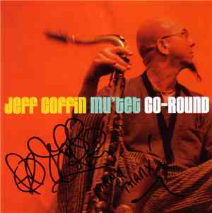 Jeff Coffin Mu'tet - Go-Round