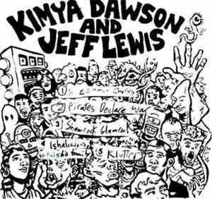 Kimya Dawson And Jeffrey Lewis - Kimya Dawson And Jeff Lewis