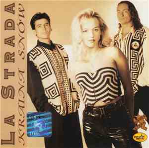 La Strada  - Kraina Snów
