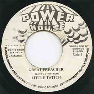 Little Twitch - Great Preacher
