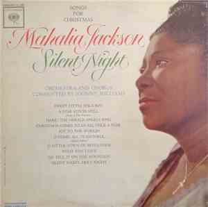 Mahalia Jackson - Silent Night - Songs For Christmas