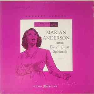 Marian Anderson - Sings Eleven Great Spirituals