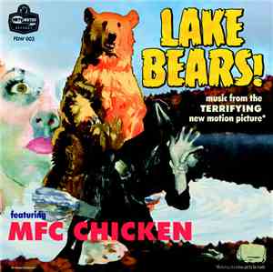 MFC Chicken - Lake Bears!