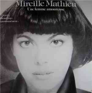 Mireille Mathieu - Une Femme Amoureuse