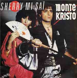 Monte Kristo - Sherry Mi-Saï