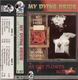 My Dying Bride - As The Flower Withers